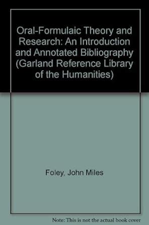 Amazon.in: Buy Oral-Formulaic Theory and Research: An Introduction and ...