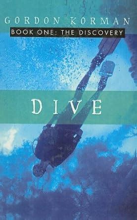 The Discovery (Dive (Prebound)) : Korman, Gordon: Amazon.in: Books