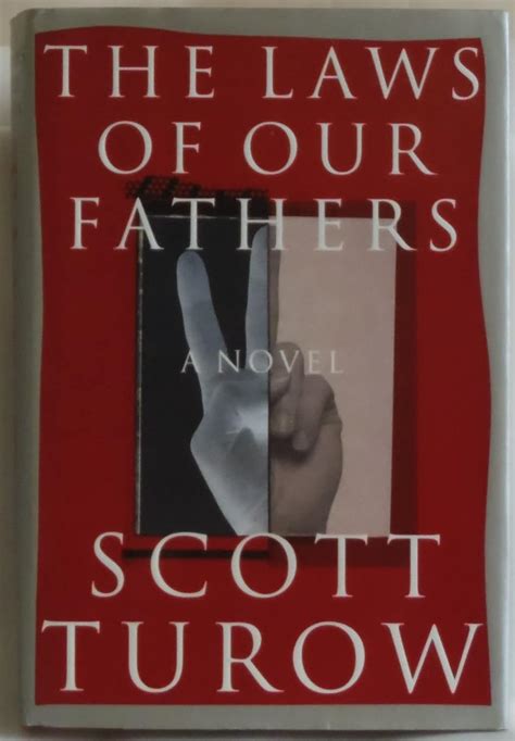 The Laws of Our Fathers: Turow, Scott: 9780002245593: Amazon.com: Books