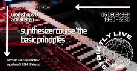 🎹synthesizer course the basic principles #1, Kubus Lelystad, 6 December ...