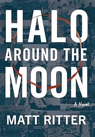 Halo Around The Moon : Ritter, Matt: Amazon.in: Books
