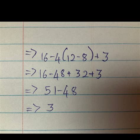 Solve simplifiy 16-4 (12-8)+3 - Brainly.in
