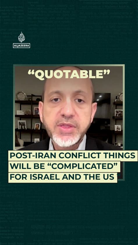 Post-Iran conflict things will be “complicated” for Israel and US