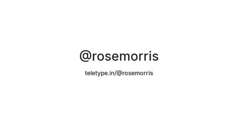 @rosemorris — Teletype