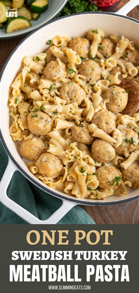 One Pot Turkey Swedish Meatball Pasta | Turkey swedish meatballs ...