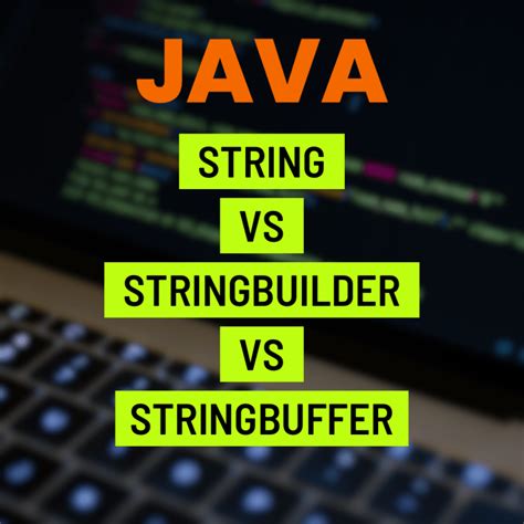 StringBuffer and StringBuilder in Java 的图像结果