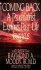 COMING BACK : Moody, Raymond: Amazon.in: Books