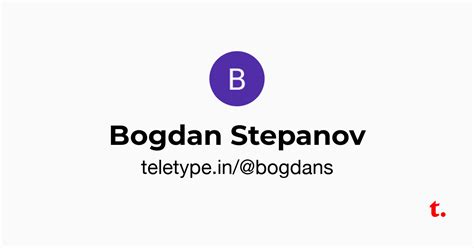 Bogdan Stepanov — Teletype