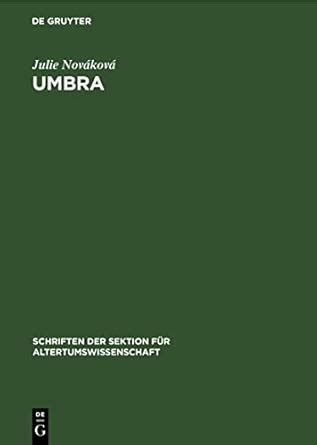 Buy Umbra: Ein Beitrag Zur Dichterischen Semantik: 36 (Schriften Der ...