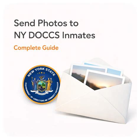 Send Photos to NY DOCCS Inmates: Complete Guide | InmateDB