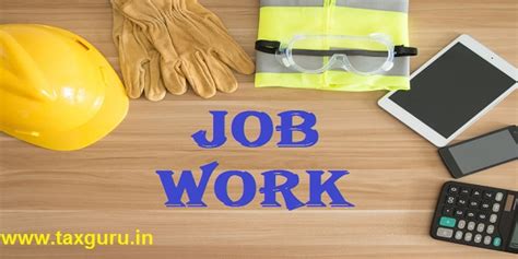 Job Work Procedure under GST | Section 143 | CGST Act 2017
