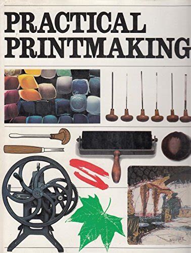 Buy Practical Printmaking Book Online at Low Prices in India ...