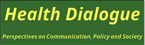 Journal of Health Dialogue-Perspectives on Communication, Policy & Society