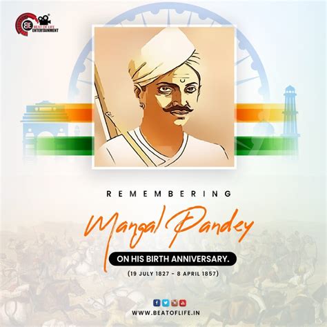 Mangal Pandey Birth Anniversary Wishes - Beat of Life Entertainment