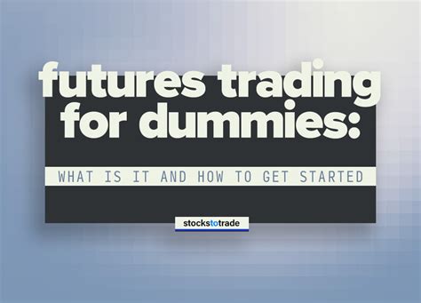Futures Trading Basics for Beginners 的图像结果