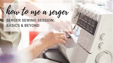 Singer Serger Tutorial 的图像结果