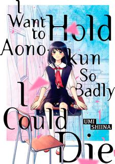 I Want To Hold Aono-kun So Badly I Could Die - Manga Store ...