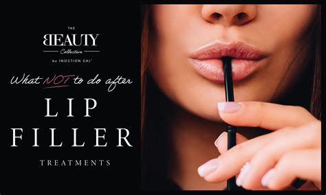 What NOT to Do After Getting Lip Filler — The Beauty & Wellness Collective