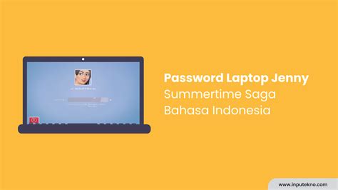 Password Laptop Jenny Summertime Saga Indonesia - InpuTekno