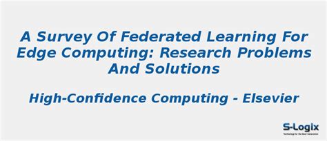 Research problems and solutions in federated learning | S-Logix