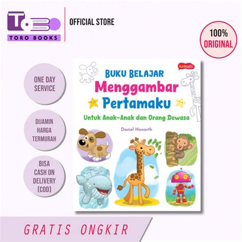 Jual BUKU BELAJAR MENGGAMBAR PERTAMAKU - UNTUK ANAK-ANAK DAN DEWASA ...