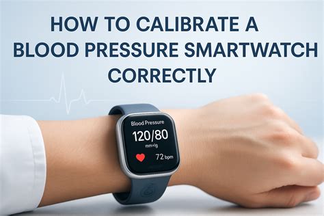 How to Calibrate a Blood Pressure Smartwatch Correctly - BPDOCTORMED.DE