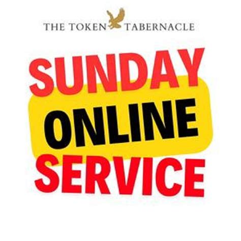 LIVESTREAMED: The Token Tabernacle Sunday Service