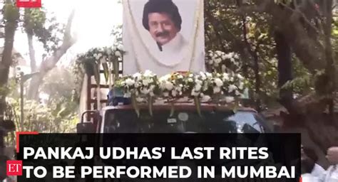 Pankaj Udhas funeral: Last journey begins, to be laid to rest with ...