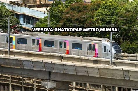 Versova-Ghatkopar Metro,Mumbai: Route Map, timing ,fare, Stations