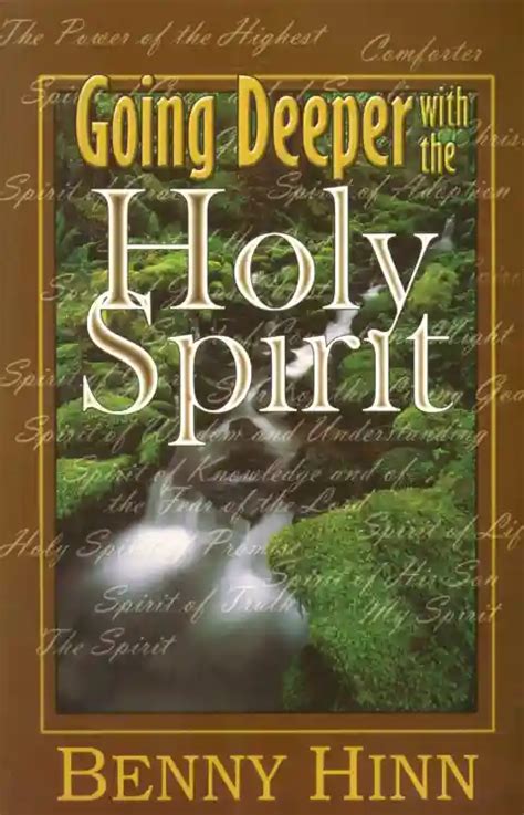 Going Deeper With The Holy Spirit by Benny Hinn | Free pdf download
