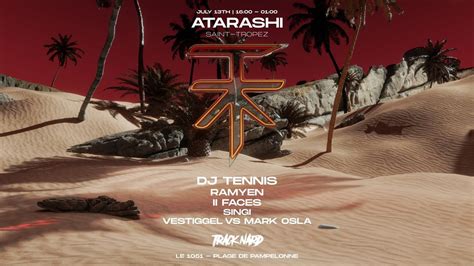 Atarashi x Track’ Nard , Le 1051, Saint-tropez, 13 July to 14 July ...