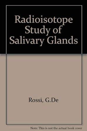 Buy Radioisotope Stdy Of Salivary Glands Book Online at Low Prices in ...