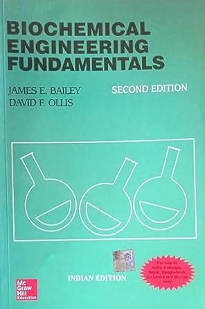 Amazon.in: Buy Biochemical Engineering Fundamentals By James E Bailey ...