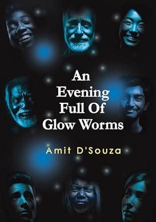 Buy An Evening Full of Glow Worms Book Online at Low Prices in India ...