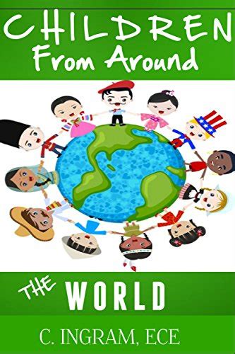 Children from Around the World: A Multicultural Travel Adventure for ...