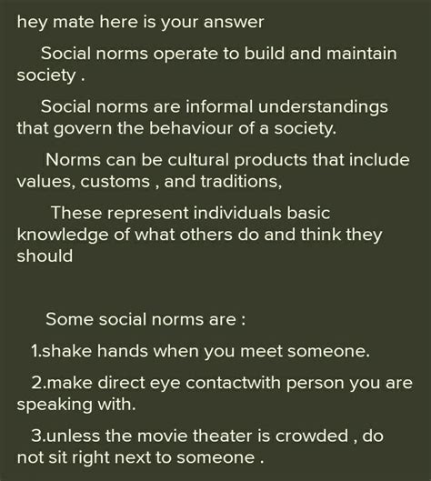 2. Mentionanytwo Social norms for followedin the Society where you live ...