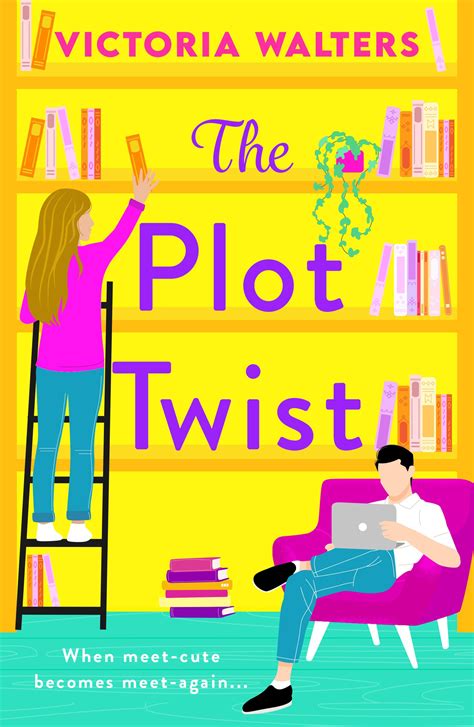 The Plot Twist by Victoria Walters | Goodreads