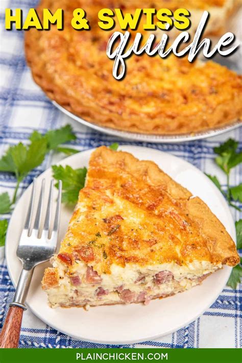 Ham and swiss cheese quiche plain chicken – Artofit