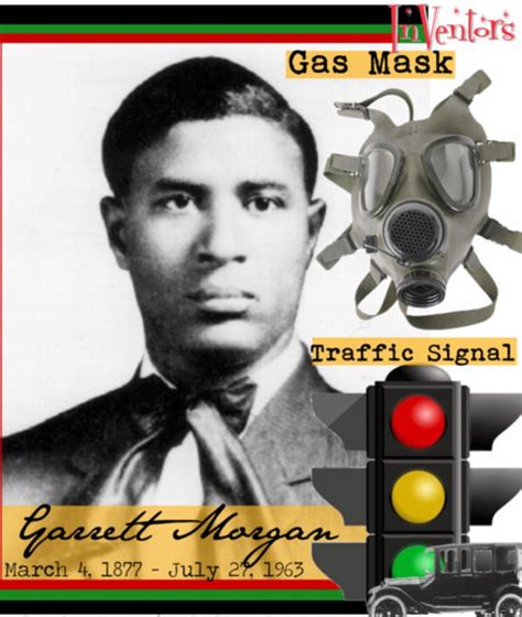 Garrett Morgan invented Gas Mask & 3 position traffic signal | Black ...