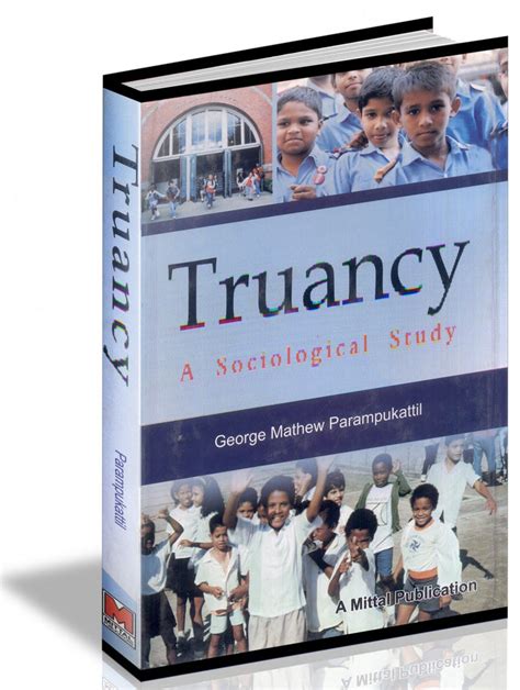 Truancy-A Sociological Study – Mittal Publications
