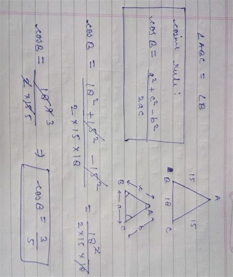 5. In triangle ABC, AB = AC = 15 cm andBC = 18 cm, find cos ZABC.Please ...