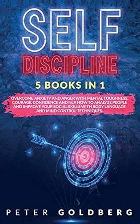 Self Discipline: 5 Books in 1: Overcome Anxiety and Anger with Mental ...