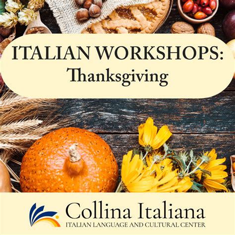 LaborARTE: Thanksgiving - Collina Italiana