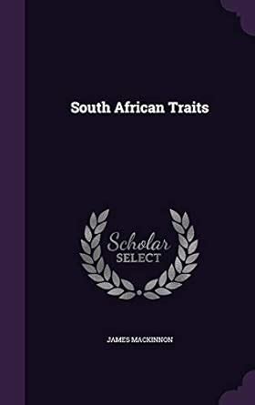 South African Traits : MacKinnon, James: Amazon.in: Books