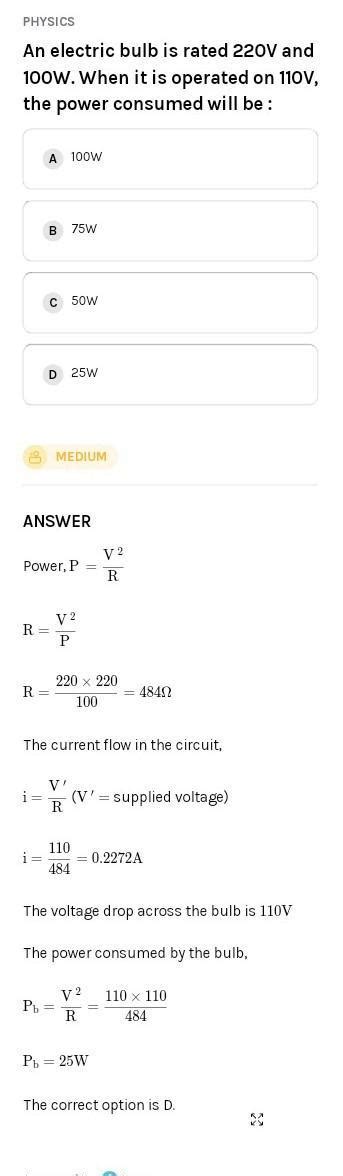 an electric bulb is rated 220v and 100w .when it is operated on 110v ...
