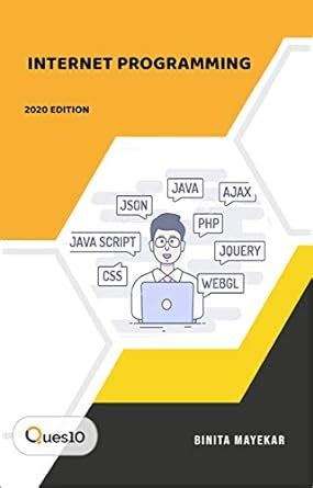 Internet Programming: by Ques10 eBook : Mayekar, Binita: Amazon.in ...