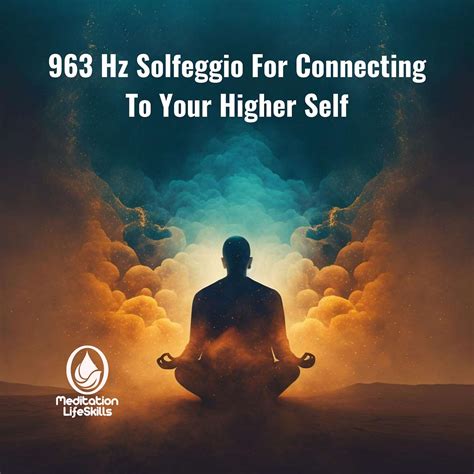 963 Hz Solfeggio Frequency: Exploring Divine Spiritual Connection