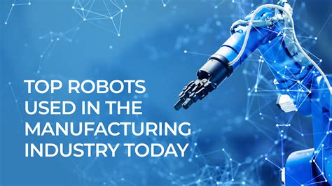 Image result for Robotics for Manufacturing