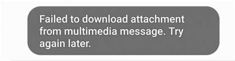 ¿Qué significa 'No se pudo descargar el adjunto del mensaje multimedia'?