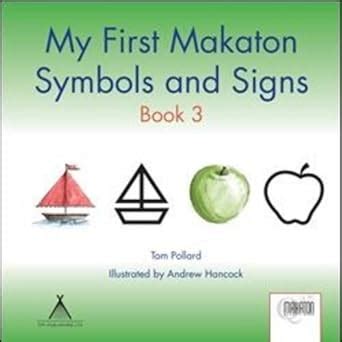 Buy My First Makaton Symbols and Signs Book 3: Bk. 3 Book Online at Low ...